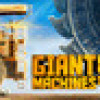 Games like Giant Machines 2017