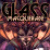 Games like Glass Masquerade