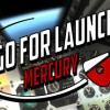 Games like Go For Launch: Mercury