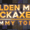 Games like Golden Mine Pickaxe 2: Mummy Tombs