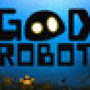 Games like Good Robot