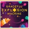 Games like Graceful Explosion Machine