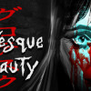 Games like Grotesque Beauty - A Horror Visual Novel