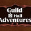 Games like Guild Hall Adventures