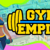 Games like Gym Empire - Gym Tycoon Sim Management