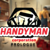 Games like Handyman Corporation: Prologue
