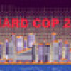 Games like HardCop 2