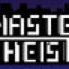 Games like Haste Heist