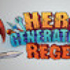 Games like Hero Generations: ReGen
