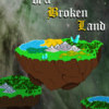 Games like Heroes of a Broken Land
