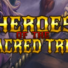 Games like Heroes of The Sacred Tree