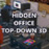 Games like Hidden Office Top-Down 3D