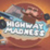 Games like Highway Madness