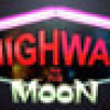 Games like Highway to the Moon