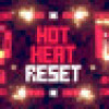 Games like Hot Heat Reset