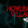 Games like Howling Village: Echoes
