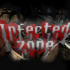 Games like Infected zone 感染之地