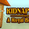 Games like Kidnapped! A Royal Birthday