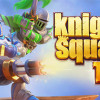 Games like Knight Squad 2 Trials