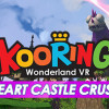 Games like Kooring VR Wonderland : Heart Castle Crush