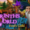 Games like Labyrinths of the World: Fool's Gold Collector's Edition