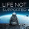 Games like Life Not Supported