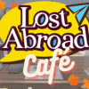 Games like Lost Abroad Café: A Language Learning Management Sim