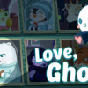 Games like Love, Ghostie