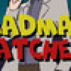 Games like Madman Catcher