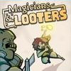 Games like Magicians & Looters