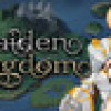 Games like Maiden Kingdom
