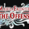 Games like Majula Frontier: The Offense