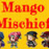 Games like Mango Mischief