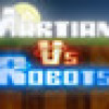 Games like Martians Vs Robots