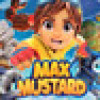 Games like Max Mustard
