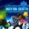 Games like Mayan Death Robots