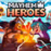 Games like Mayhem Heroes