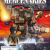 Games like MechWarrior 4: Mercenaries