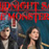 Games like Midnight Saga: The Monster
