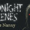 Games like Midnight Scenes: The Nanny