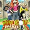 Games like Mini Golf: Castles