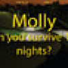 Games like Molly - Can you survive 100 nights?