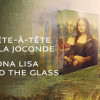Games like Mona Lisa: Beyond The Glass