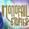 Games like Monorail Stories