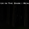 Games like Monster In The Dark : Remaster
