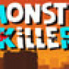 Games like Monster Killer