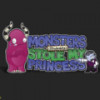 Games like Monsters (Probably) Stole My Princess