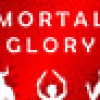 Games like Mortal Glory