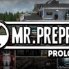 Games like Mr. Prepper: Prologue