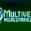 Games like Multiverse Mercenaries